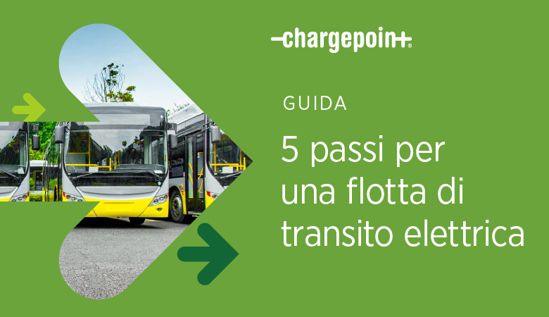 Scarica gratuitamente la guida 5 passi per una società di trasporto elettrificata 