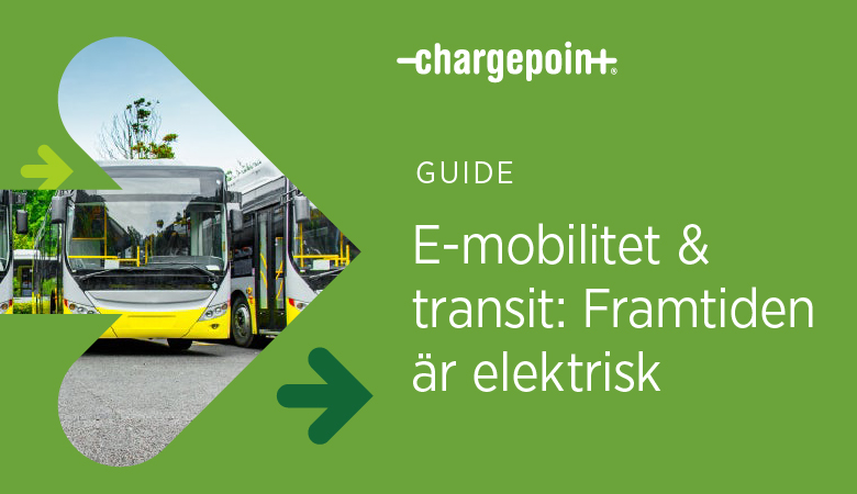 Hämta guiden – 5 steg till en elektrisk transitfordonspark – utan kostnad