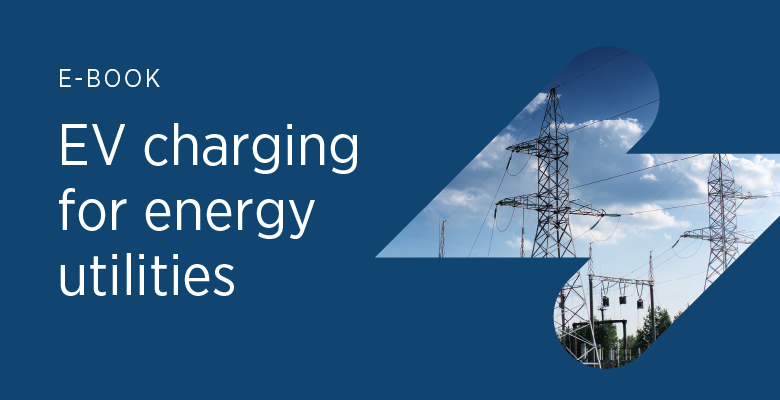 Free download: EV charging for energy utilities e-book
