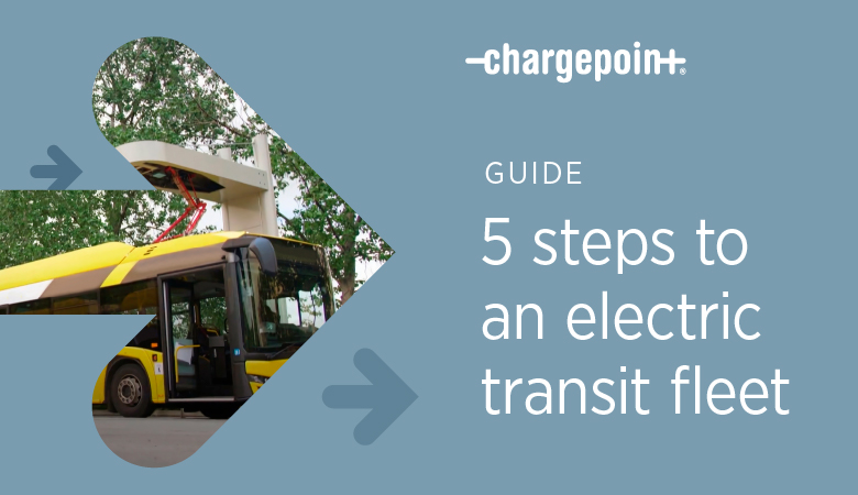 Download the guide - 5 steps to an electric transit fleet - for free 