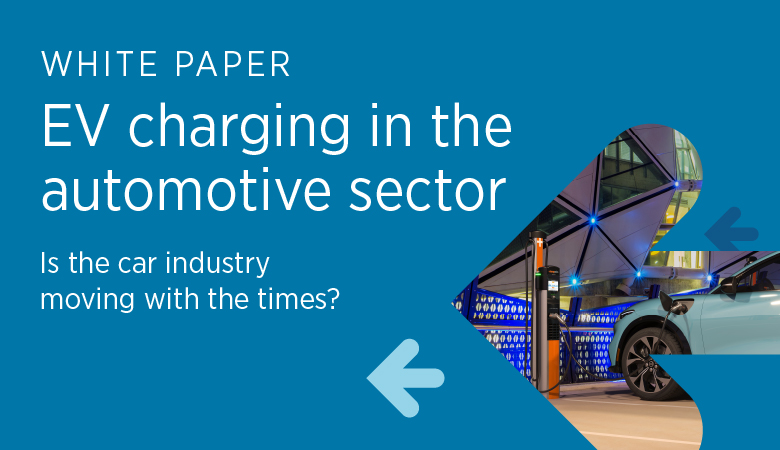 White paper: EV charging in the automotive sector 